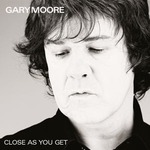 Gary Moore - Close As You Get 2LP