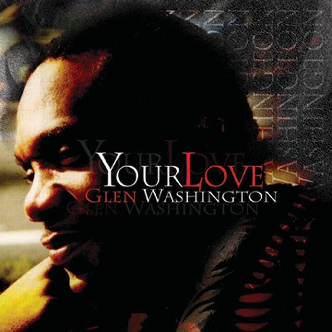 Glen Washington - Your Love LP