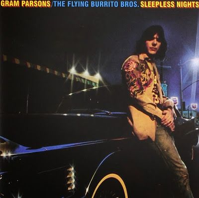 Gram Parsons / The Flying Burrito Brothers - Sleepless Nights Vinyl