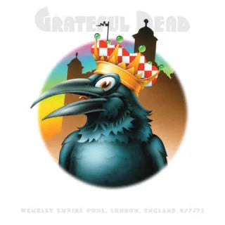 GRATEFUL DEAD - WEMBLEY EMPIRE POOL, LONDON, ENGLAND, 4/7/72