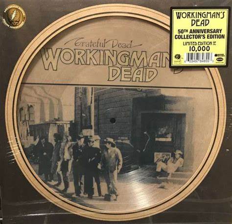 Grateful Dead - Workingman's Dead - 50th Anniversary Collectors Edition Picture Disc