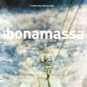 JOE  BONAMASSA - A New Day Yesterday  Vinyl