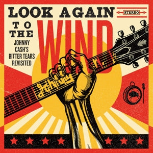 JOHNNY CASH - Look Again To the Wind: Bitter Tears Revisited Vinyl
