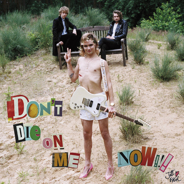 JETT REBEL - Don't Die On Me Now  2LP