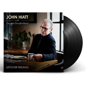 JOHN HIATT - LEFTOVER FEELINGS Vinyl