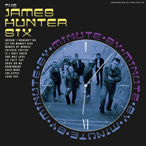 JAMES HUNTER SIX- Minute By Minute Vinyl