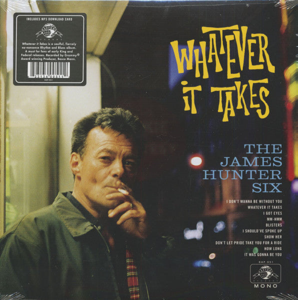 JAMES HUNTER SIX - Whatever It Takes Vinyl