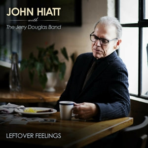 JOHN HIATT - Leftover Feelings CD