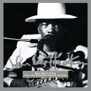 JOHN HOOKER - Black Night is Falling - Live At the Rising Sun Celebrity Jazz Club RSD Vinyl