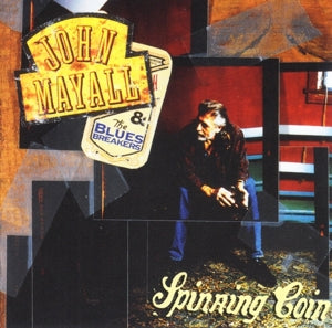 JOHN MAYALL - Spinning Coin   CD