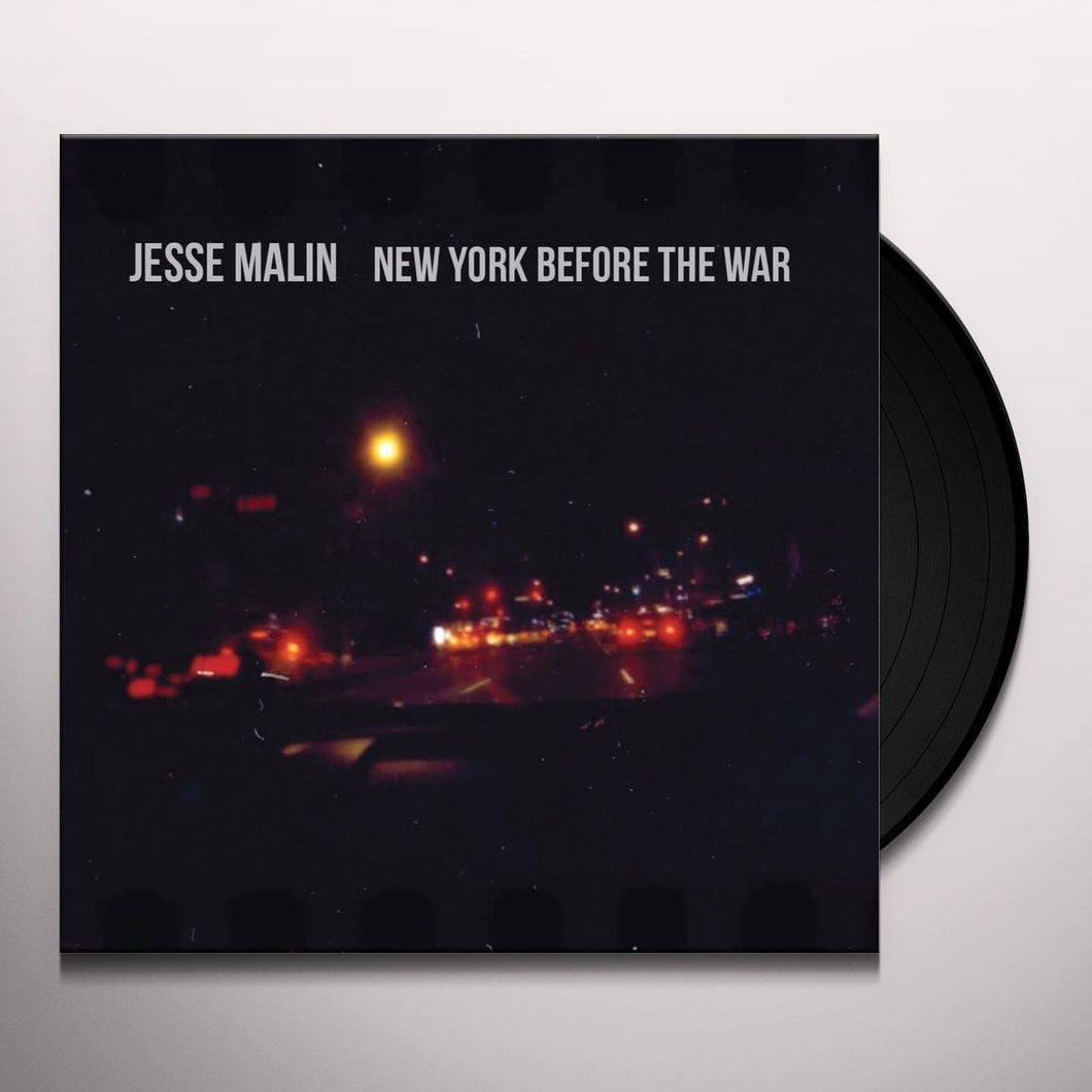 JESSE MALIN - New York Before The War Vinyl