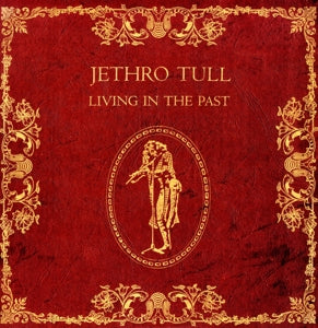 JETHRO TULL - Living In the Past 2LP