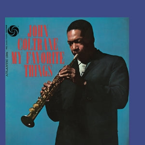 JOHN COLTRANE - JOHN MY FAVORITE THINGS 2LP