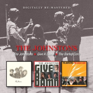 Johnstons - The Johnstons / Give a Damn / The Barley Corn CD