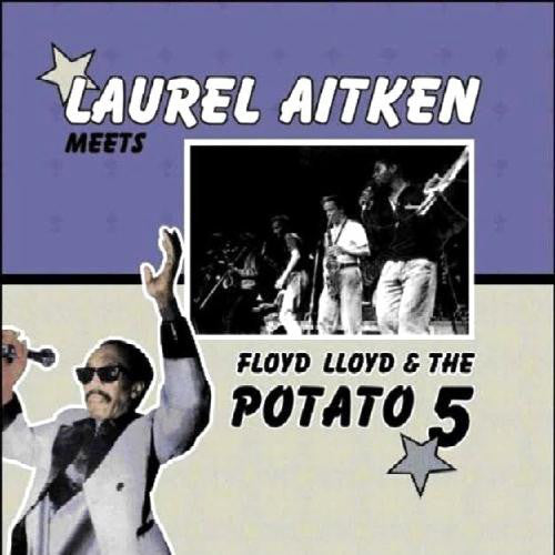 Laurel Aitken - Laurel Aitken Meets Floyd Lloyd & The Potato 5 Vinyl