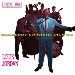 Louis Jordan - Somebody Up There Digs Me LP+CD