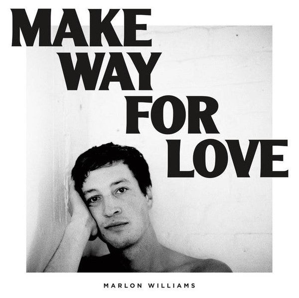 MARLON WILLIAMS - Make Way For Love White Vinyl