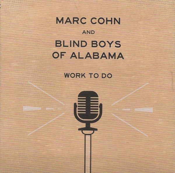 Marc Cohn And Blind Boys Of Alabama ‎– Work To Do Vinyl