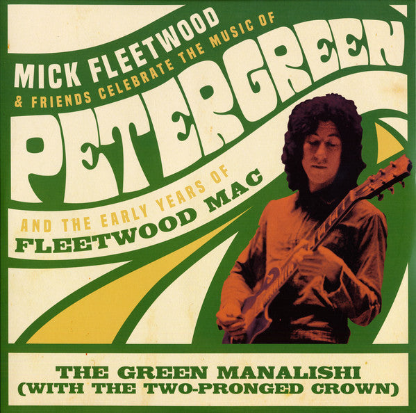 Mick Fleetwood & Friends - Celebrate the Music of Peter Green ..Black Friday Release