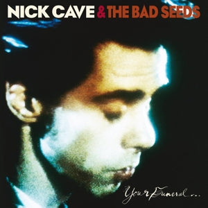 NICK CAVE  & BAD SEEDS Your Funeral... My Trial 2LP