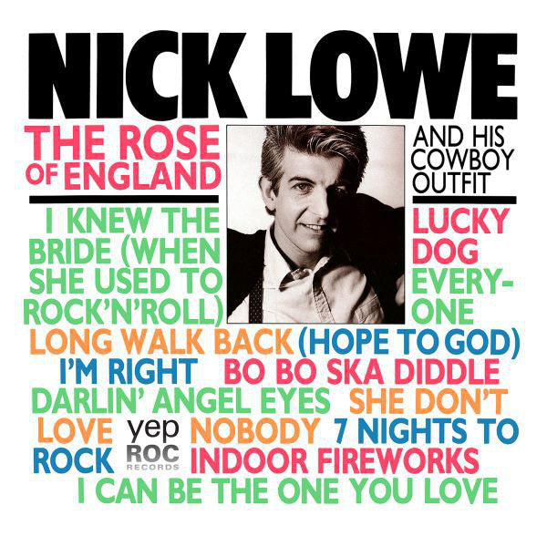 Nick Lowe And His Cowboy Outfit ‎– The Rose Of England Vinyl