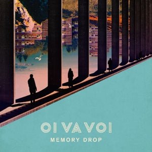 Oi Va Voi - Memory Drop Vinyl