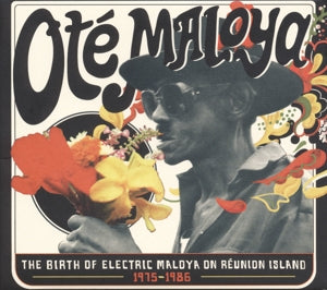 Oté Maloya - The Birth of Electric Maloya On Réunion Island 1975-1986 2LP