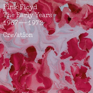 PINK FLOYD - Early Years 1967-1972 Cre/Ation 2CD