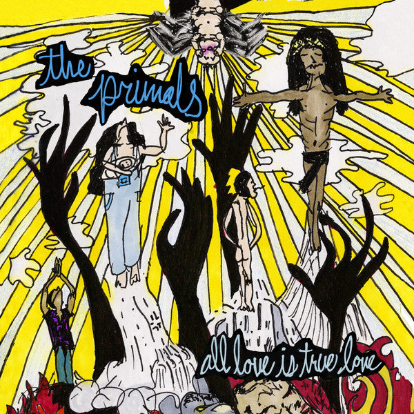THE PRIMALS - All Love Is True Love Vinyl
