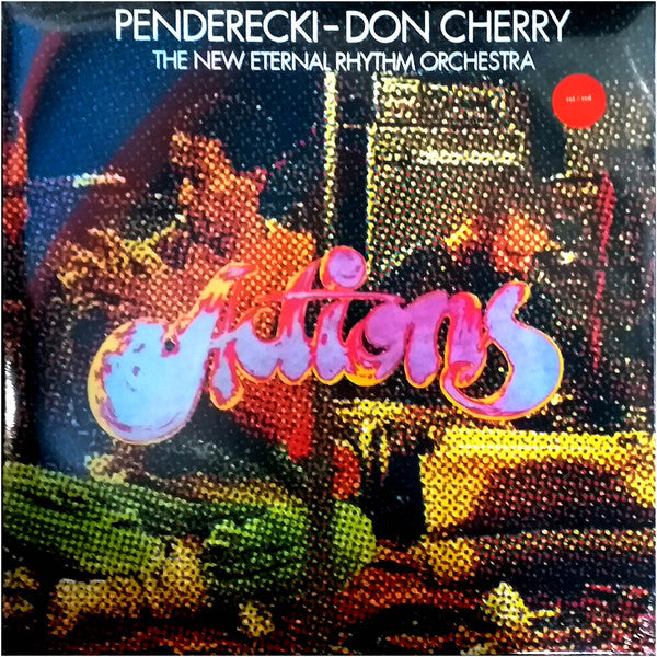 Penderecki - Don Cherry & The New Eternal Rhythm Orchestra - Actions - Red Vinyl