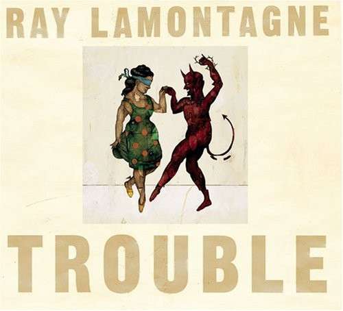 RAY LAMONTAGNE -TROUBLE  Vinyl