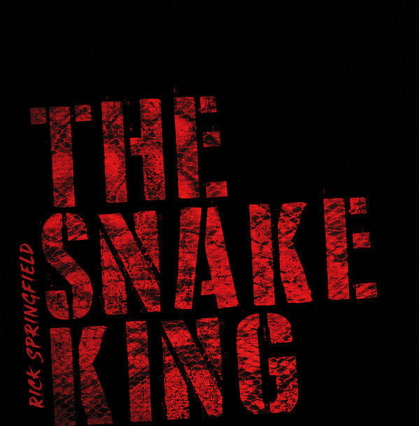 RICK SPRINGFIELD -Snake King Vinyl