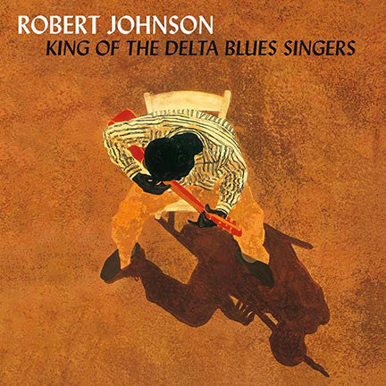 Robert Johnson - King Of The Delta Blues Singers Vol. 1 & 2 2LP