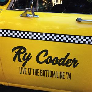 Ry Cooder - Live at The Bottom Line '74 Vinyl