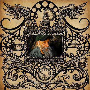Seasick Steve ‎– Man From Another Time  Vinyl