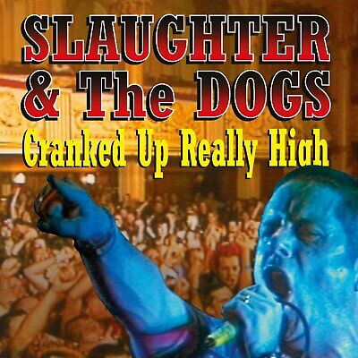 Slaughter & The Dogs - Cranked Up Really High - RSD'17 Numbered Coloured Vinyl
