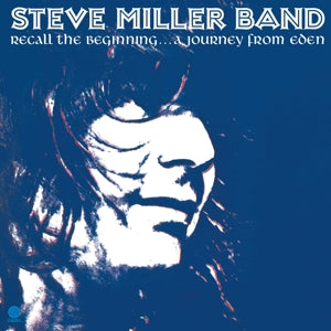 Steve Miller Band - Recall the Beginning...a Journey from Eden Vinyl
