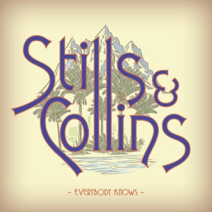 Stephen Stills & Judy Collins - Everybody Knows Vinyl