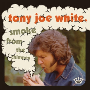 TONY WHITE  - SMOKE FROM THE CHIMNEY VINYL