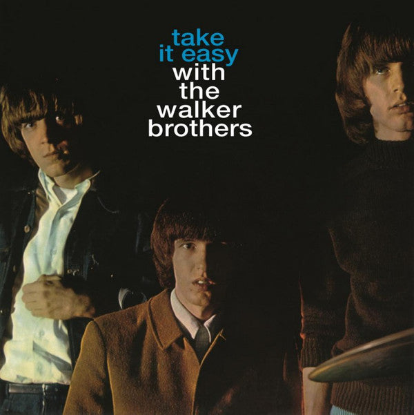 The Walker Brothers ‎– Take It Easy With The Walker Brothers Vinyl