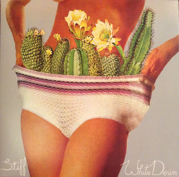 WHITE DENIM - Stiff  Vinyl