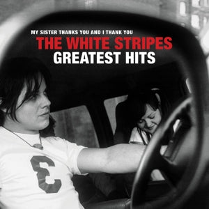 THE WHITE STRIPES - The White Stripes Greatest Hits 2LP