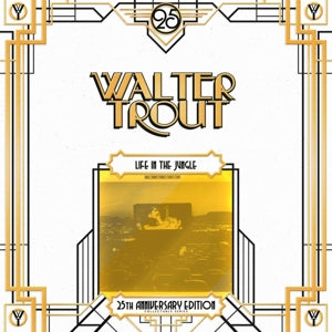 Walter Trout - Life In The Jungle  ( No 6)- 25th Anniversary Edition 2LP
