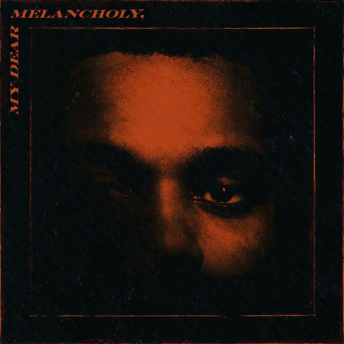 Weeknd - My Dear Melancholy RSD Vinyl