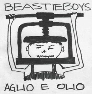 BEASTIE BOYS - AGLIO E OLIO