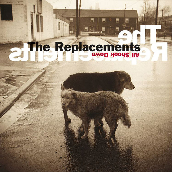 THE REPLACEMENTS - ALL SHOOK DOWN  Translucent Red Vinyl, Rocktober Release