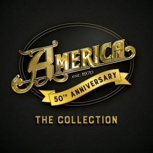 AMERICA  - 50TH ANNIVERSARY: THE COLLECTION 2LP