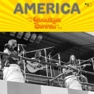 AMERICA - LIVE AT GOODBYE SUMMER '71  RSD