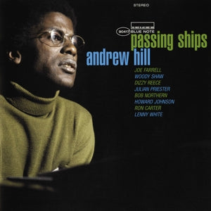ANDREW HILL - PASSING SHIPS  2LP