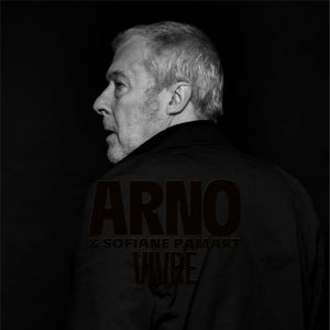 ARNO - Vivre (Parce Que - La Collection) CD